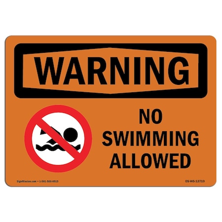 Signmission Safety Sign, OSHA WARNING, 7" Height, No Swimming Allowed, Landscape OS-WS-D-710-L-12719